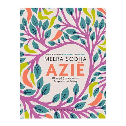 Azië - Meera Sodha Kookboek