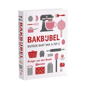 Bakbijbel - Rutger bakt van A tot Z Bakboek
