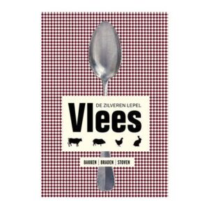 De Zilveren Lepel Vlees Kookboek