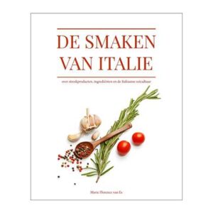 De smaken van Italië - Marie Florence van Es Kookboek