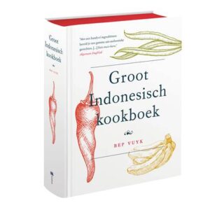 Groot Indonesisch Kookboek - Beb Vuyk Kookboek