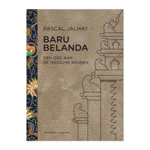 Pascals Baru Belanda - Pascal Jalhay Kookboek