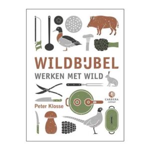 Peter Klosse - Wildbijbel Kookboek