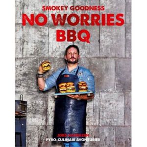 """Smokey Goodness No Worries BBQ - Jord Althuizen """ Kookboek